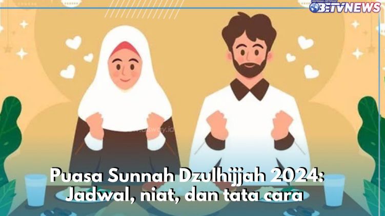 Puasa Sunnah Dzulhijjah 2024: Jadwal, Niat, dan Tata Cara