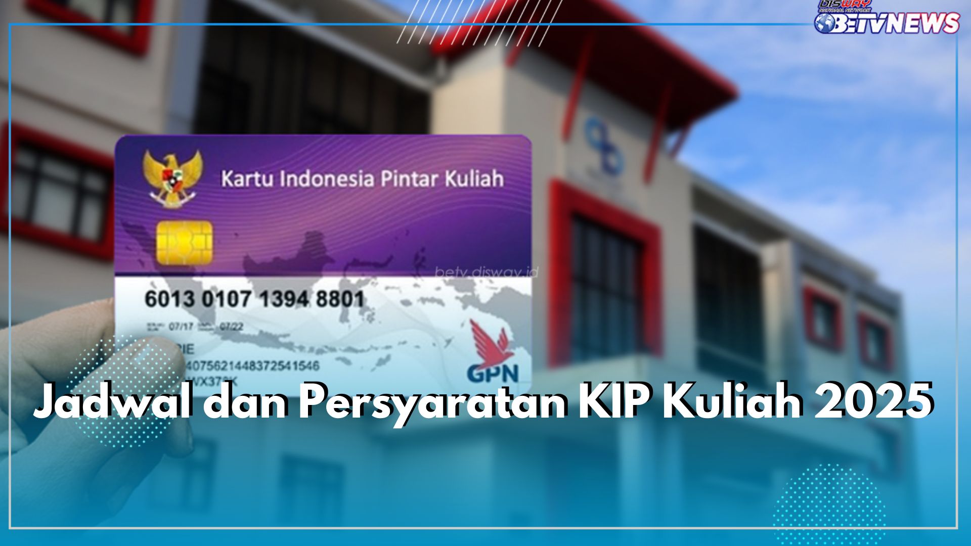 KIP Kuliah 2025 Kembali Dibuka, Cek Jadwal dan Persyaratannya di Sini