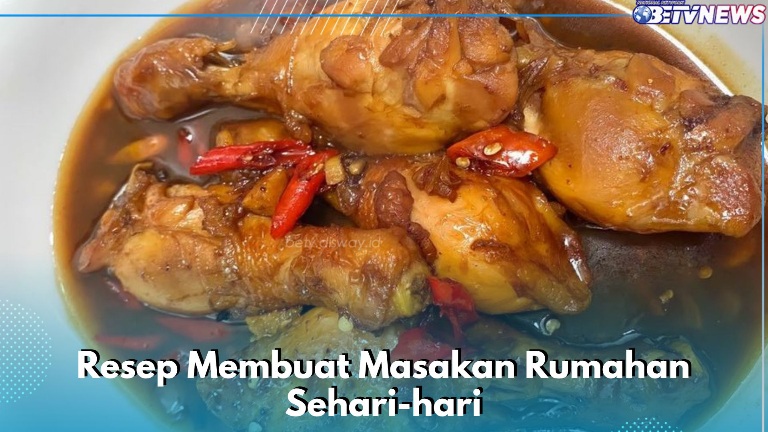 5 Resep Masakan Rumahan Ini Enak, Dijamin Bikin Ketagihan Cukup Tambahkan Bahan Berikut