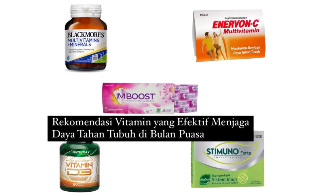 Catat, Ini 5 Rekomendasi Vitamin yang Baik Dikonsumsi saat Bulan Puasa untuk Menjaga Daya Tahan Tubuh
