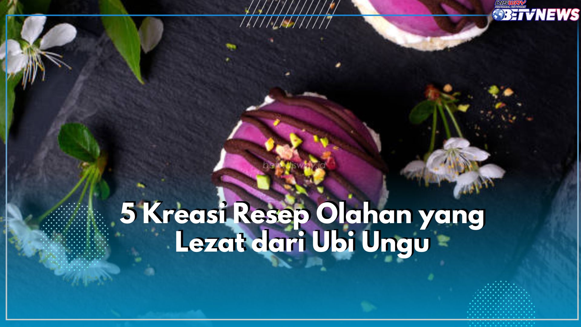 Cobain Deh Dijamin Bikin Nagih, Ini 5 Kreasi Olahan yang Lezat dari Ubi Ungu, Cek Resepnya Disini!