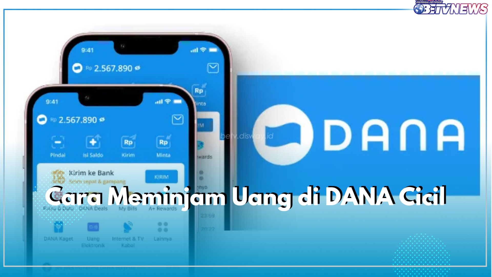 Lebih Fleksibel, Begini Cara Mudah Pinjam Uang di Fitur DANA Cicil, Cukup Pakai KTP Saldo Langsung Cair