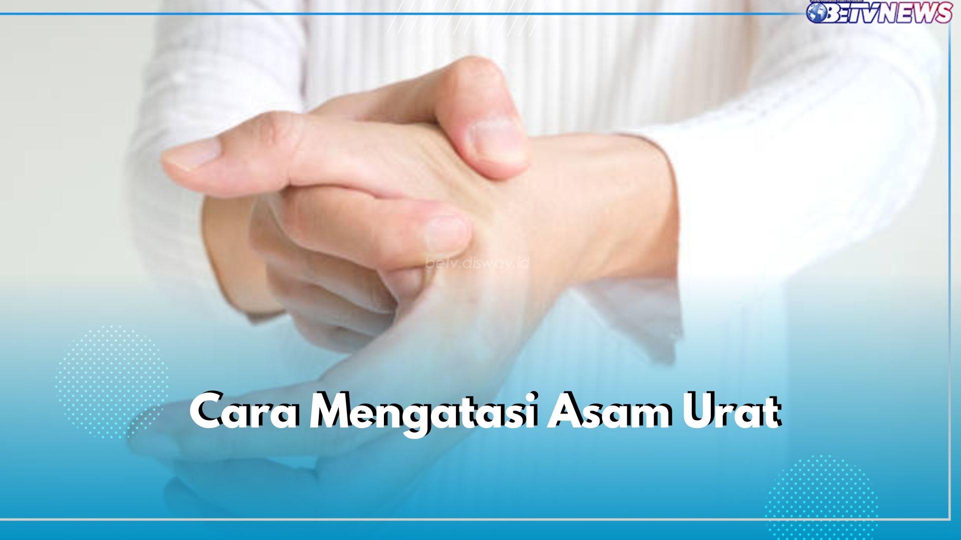 Pengidap Asam Urat Bisa Bernapas Lega, 5 Bahan Alami Ini Bisa Bantu Atasi Penyakit Ini, Apa Saja?