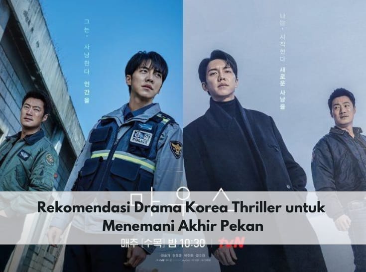  5 Rekomendasi Drama Korea Genre Thriller Ini Cocok Temani Akhir Pekanmu, Seru dan Menegangkan!