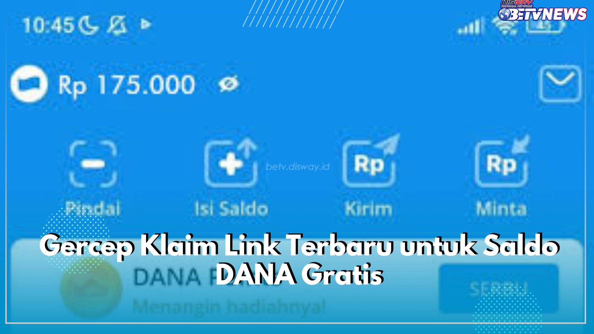 Gercep Klaim Link Terbaru untuk Saldo DANA Gratis, Cuan Rp175 Ribu Langsung Cair
