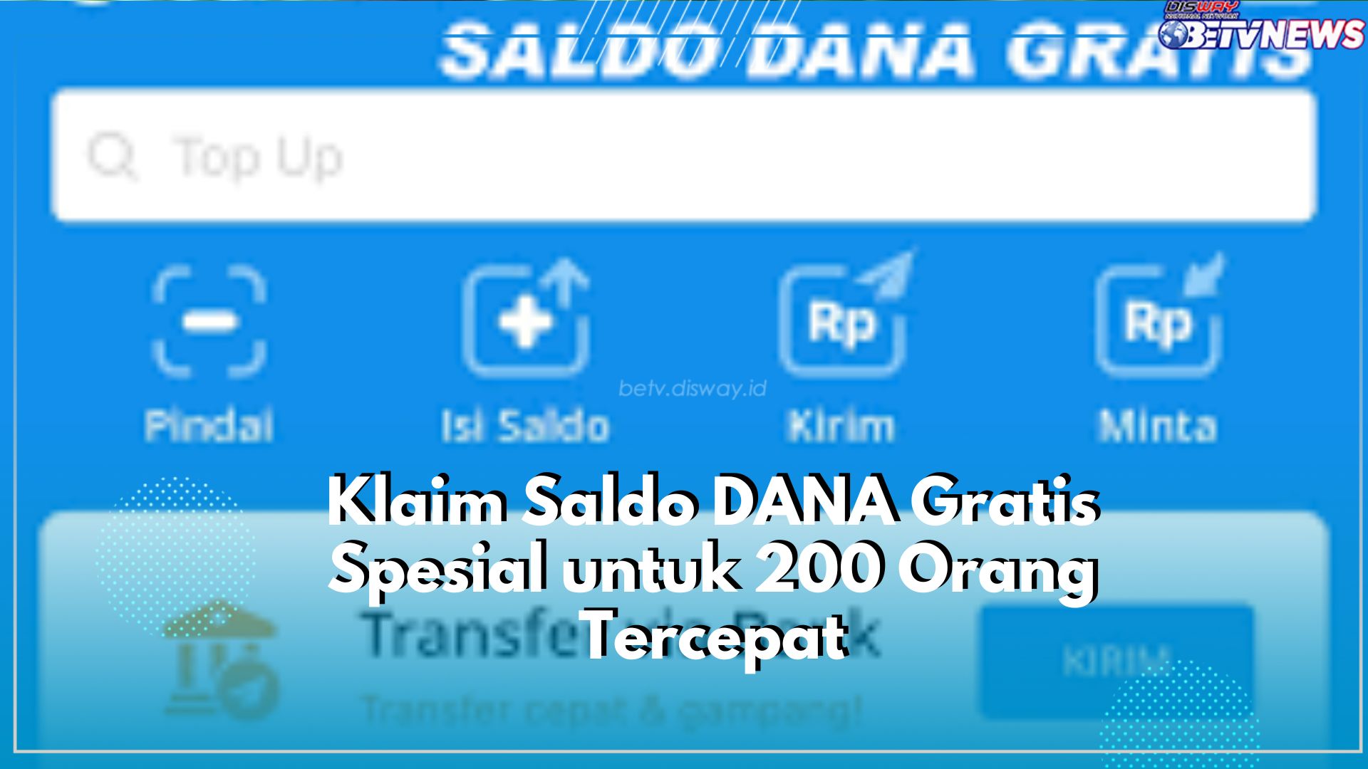 Wow Kesempatan Bagus, Buruan Klaim Saldo DANA Gratis Spesial untuk 200 Orang Tercepat