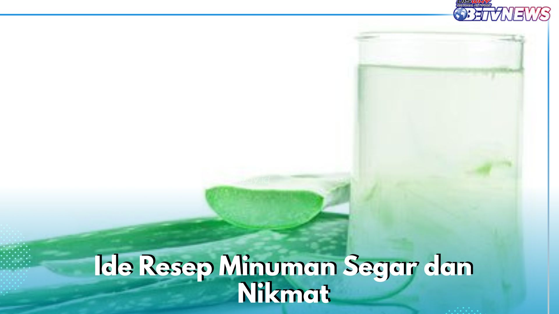 Cobain Ide Resep Minuman Segar dan Nikmat Ini, Cukup Siapkan Bahan Berikut