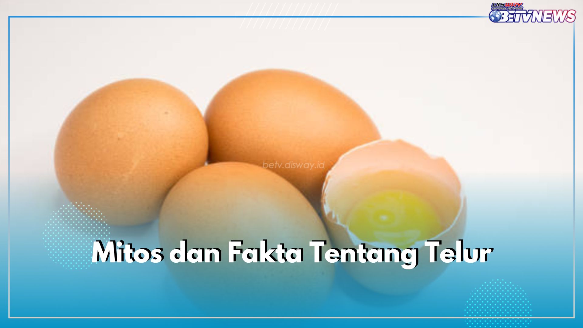 Benarkah Telur Bikin Bisulan? Simak Sederet Mitos dan Fakta Tentang Telur Ini dan Temukan Jawabannya!