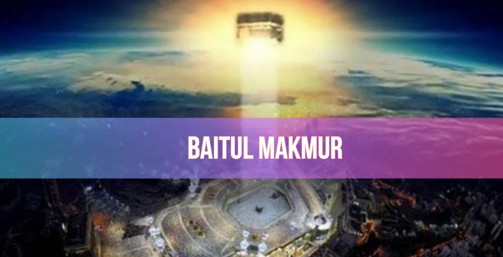 Mengenal Baitul Makmur, Tempat Mulia di Langit Ketujuh, Benarkah Jadi Rumahnya Para Malaikat?