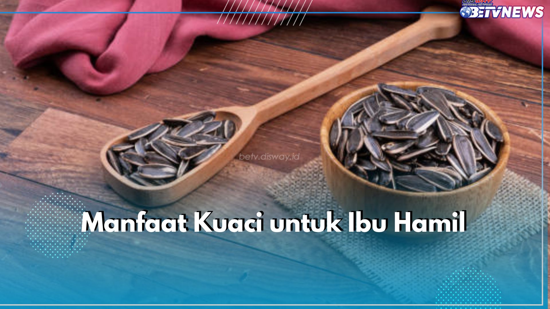 5 Manfaat Kuaci untuk Ibu Hamil, Bisa Dukung Pertumbuhan Janin