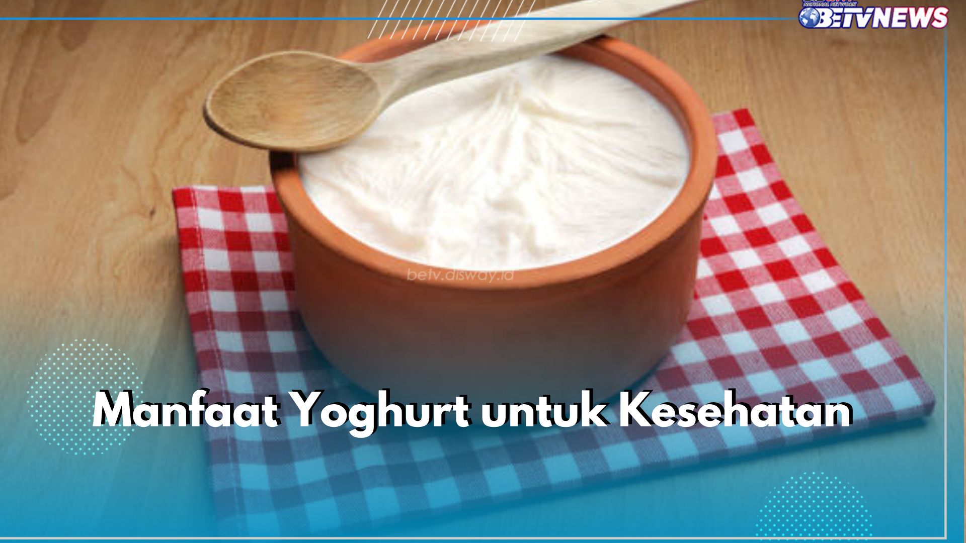 6 Manfaat Yoghurt untuk Kesehatan, Ampuh Jaga Berat Badan hingga Kesehatan Jantung