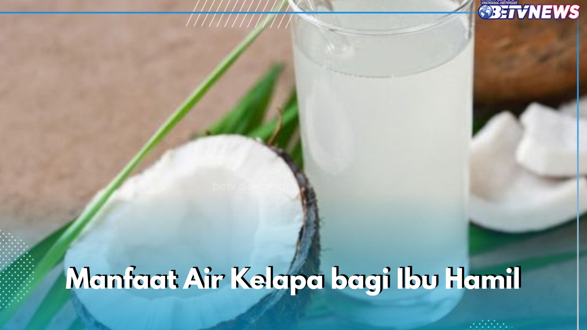 Ini Manfaat Konsumsi Air Kelapa bagi Ibu Hamil, Tidak Hanya Meningkatkan Perkembangan Janin