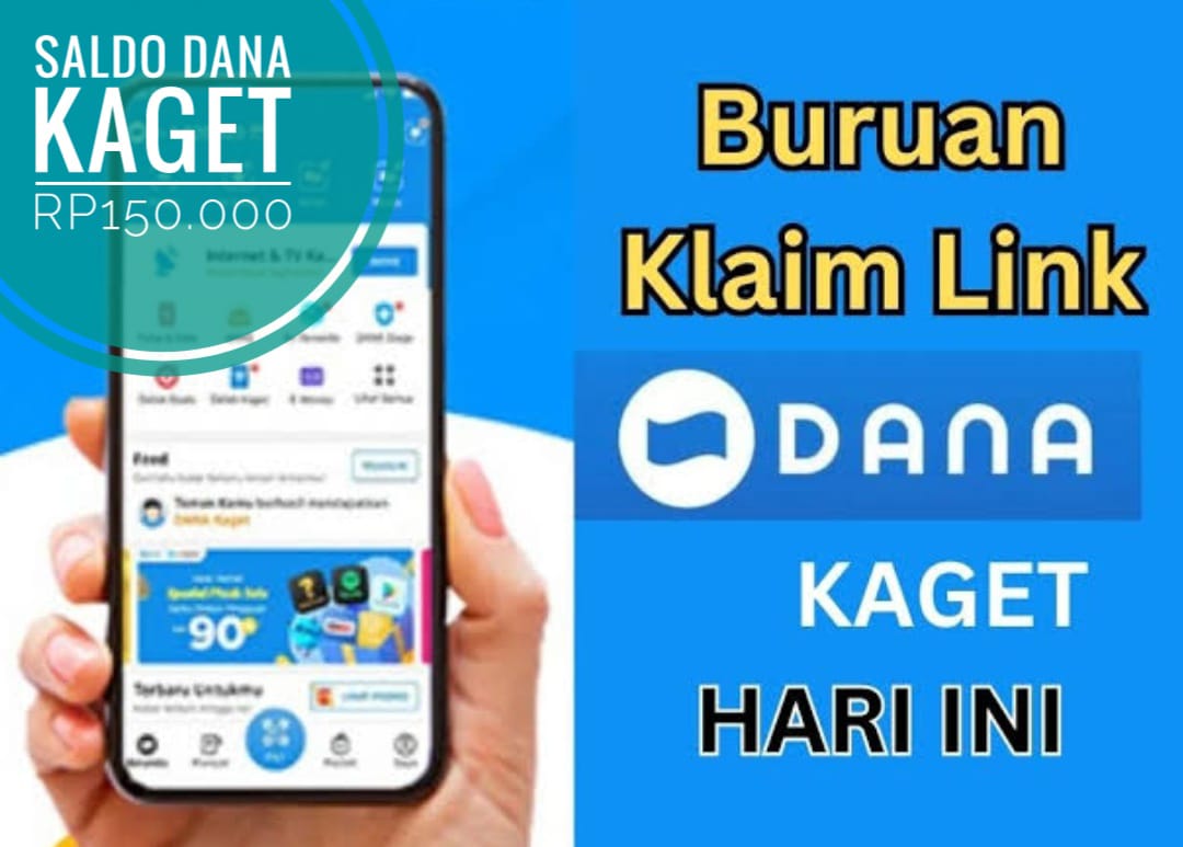 Pastikan Nomor HP Aktif, Saldo DANA Kaget Rp150.000 Meluncur ke Dompet Digital, Caranya Gampang dan Praktis