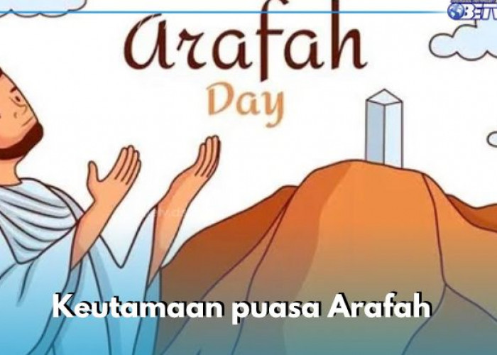 Bisa Dapatkan Istana di surga, Ini 10 Keutamaan Puasa Arafah Sebelum Idul Adha