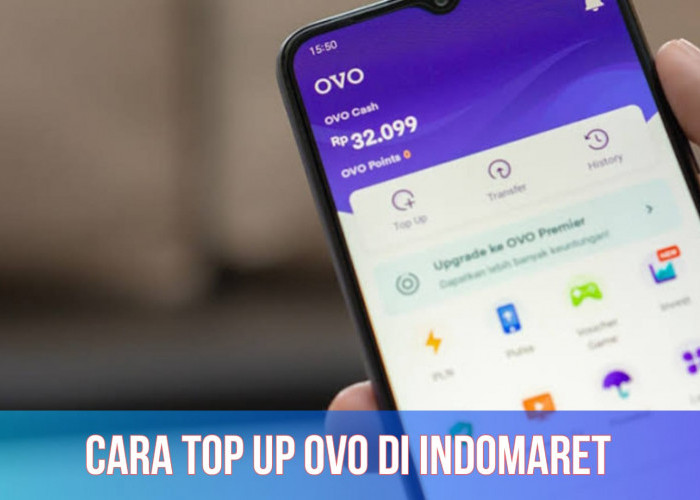 Cara Top Up OVO di Indomaret, Minimal Isi Ulang Saldo Rp10.000, Cek Langkah-langkahnya!