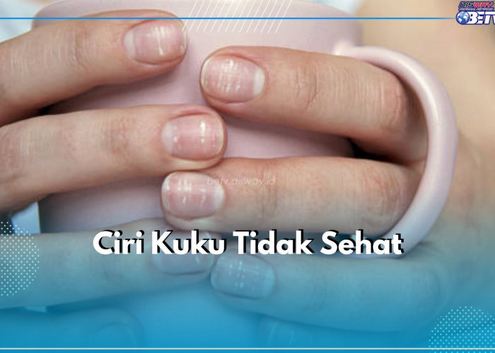 Kukumu Berbintik? Itu Ciri Kuku Tak Sehat, Cek 6 Tanda Lainnya!