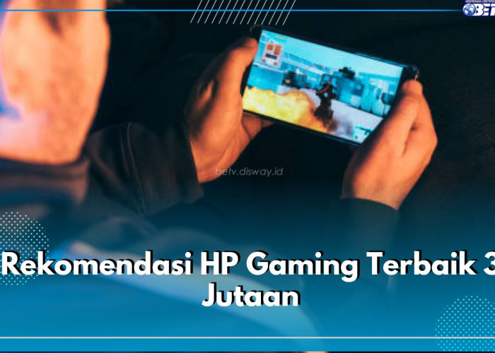 Punya Spek Gahar, Ini 5 Rekomendasi HP Gaming Terbaik, Mulai 3 Jutaan Aja!