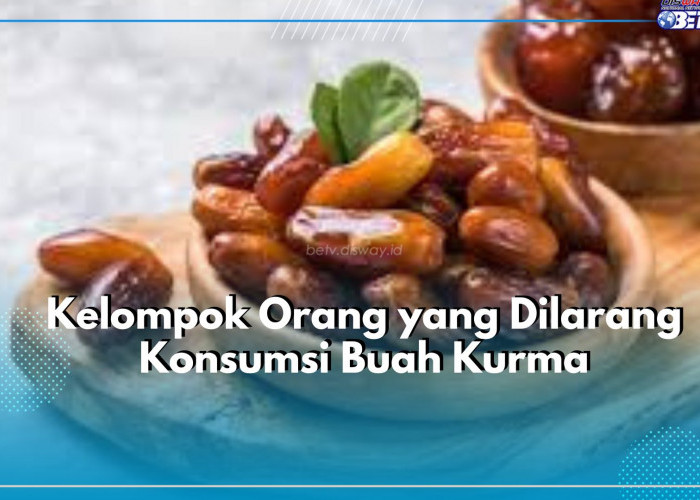 Buah Kurma Pantang untuk di Konsumsi Oleh Kelompok Orang Ini, Siapa Saja? Cek!