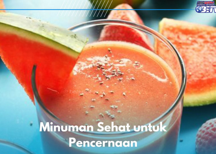 Minuman Ini Baik untuk Kesehatan Pencernaan, Coba Konsumsi Secara Rutin