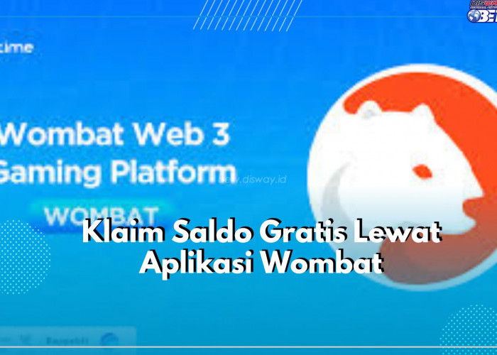 Selamat Nomor Kamu Terverifikasi! Klaim Saldo Gratis Lewat Aplikasi Wombat, Sekarang Juga!
