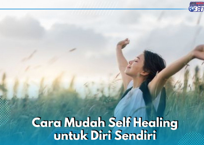 5 Cara Mudah Self Healing untuk Diri Sendiri, Salah Satunya Melakukan Me Time