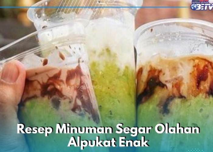 Cobain Minuman Segar Olahan Alpukat Ini, Ada Resep Campuran Milo Enak