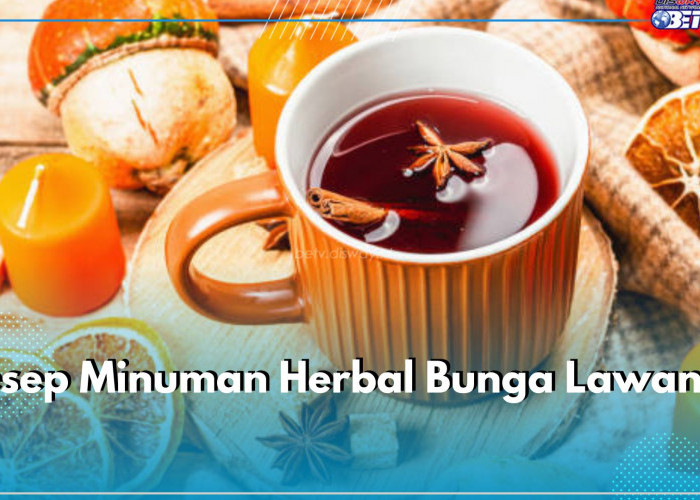 Ini 3 Resep Minuman Herbal Bunga Lawang, Segar dan Berkhasiat!