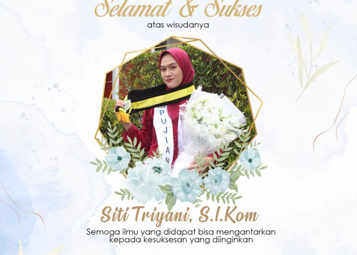 Siti Triyani, S. I. Kom, Wisudawan Terbaik Fisip Universitas Bengkulu