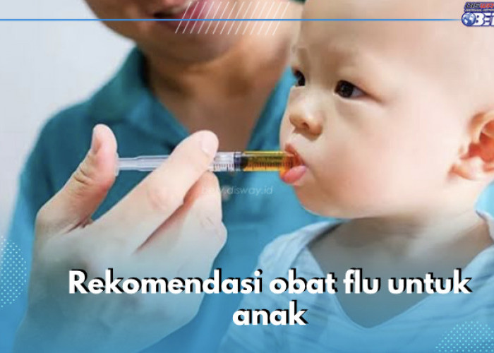 Ini 5 Rekomendasi Obat Flu untuk Anak, Dijamin Aman dan Efektif Atasi Hidung Tersumbat