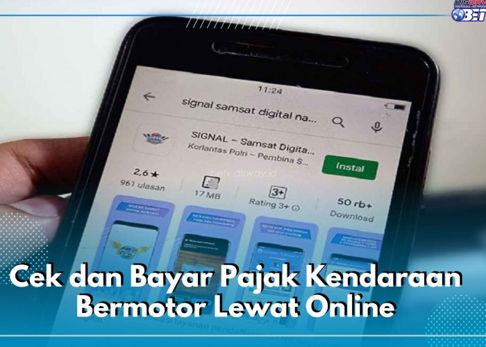 Capek Antre di Samsat? Cek dan Bayar Pajak Kendaraan Bermotor Lewat Online, Ini Caranya!