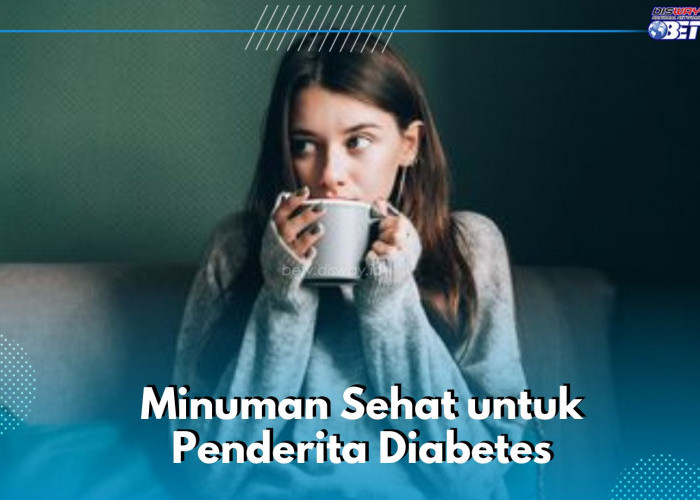 7 Minuman Sehat Ini Baik untuk Penderita Diabetes, Ampuh Menurunkan Kadar Gula Darah 