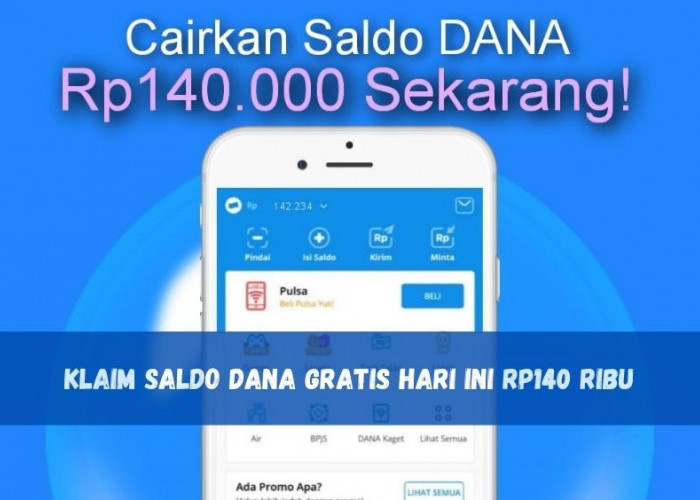 Jumat Berkah! Buruan Klaim Saldo DANA Gratis Hari Ini, Tap Link Berisi Saldo Rp140 Ribu