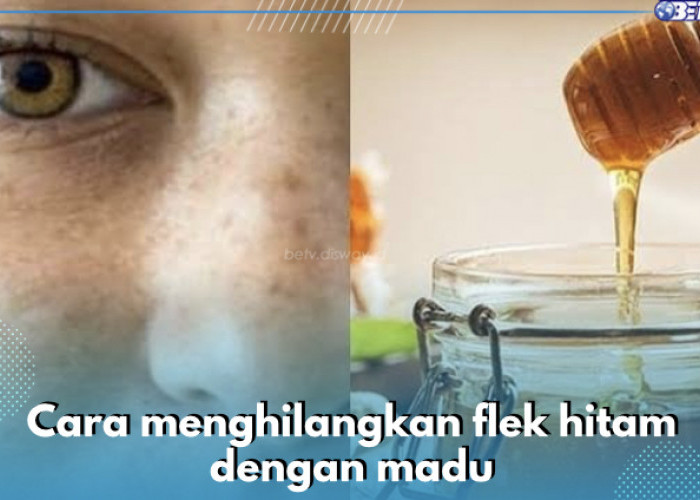 5 Cara Tumpas Flek Hitam Menahun dengan Madu, Dijamin Efektif Bikin Kulit Glowing