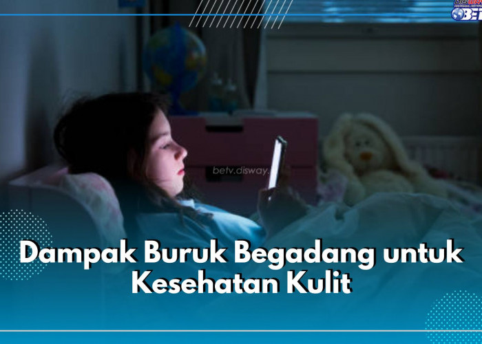 Begadang Bisa Sebabkan 6 Dampak Buruk Ini pada Kulit, Salah Satunya Bikin Kulit Jadi Kusam