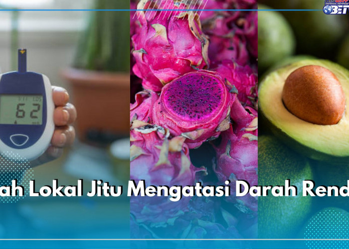 Gampang Dicari! Ini 6 Buah Lokal Jitu Mengatasi Darah Rendah