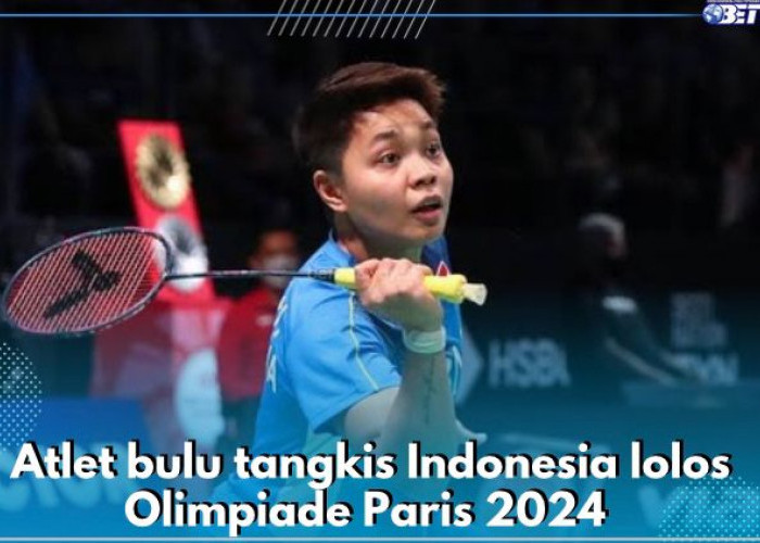 Daftar Atlet Bulu Tangkis Indonesia di Olimpiade Paris 2024, Ada Apriyani Rahayu