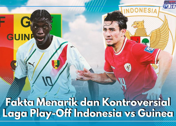 Dipenuhi Drama hingga Kartu Merah, Cek Fakta Menarik hingga Kontroversial Laga Play-Off Indonesia vs Guinea