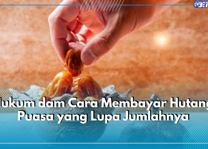 Lupa Jumlah Hutang Puasa yang Belum Dibayar? Simak Hukum dan Cara Membayarnya di Sini!