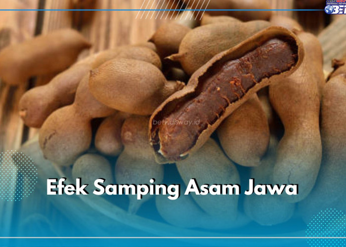 8 Efek Samping Asam Jawa Bagi Kesehatan, Bikin Ragam penyakit Ini Makin Parah, Cek Disini