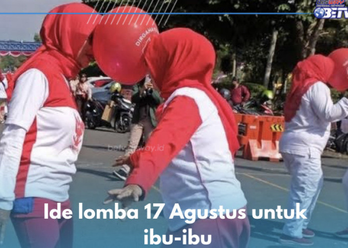 10 Ide Lomba 17 Agustus untuk Ibu-ibu, Gebuk Bantal hingga Karoke dengan Kostum Lucu