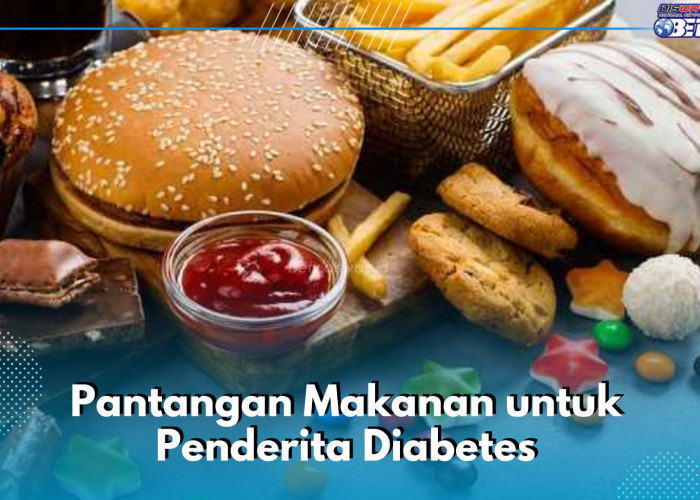 Penderita Diabetes Tak Boleh Makan Buah! Cek 6 Pantangan Makanan Lainnya di Sini