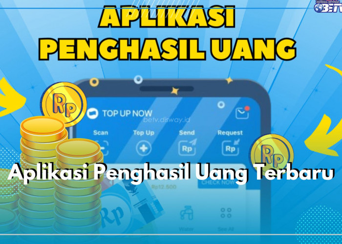 Mau Uang Gratis? Coba Mainkan 10 Aplikasi Penghasil Uang Terbaru Ini, Cuan Dijamin Ngalir Terus!