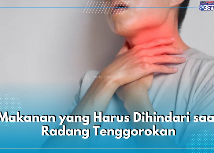 6 Makanan Ini Harus Dihindari saat Radang Tenggorokan, Makanan Pedas hingga Gorengan