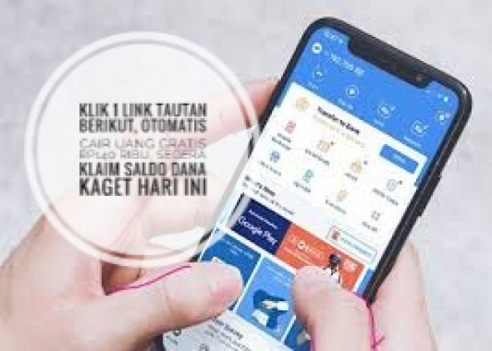 Klik 1 Link Tautan Berikut, Otomatis Cair Uang Gratis Rp140 Ribu, Segera Klaim Saldo DANA Kaget Hari Ini