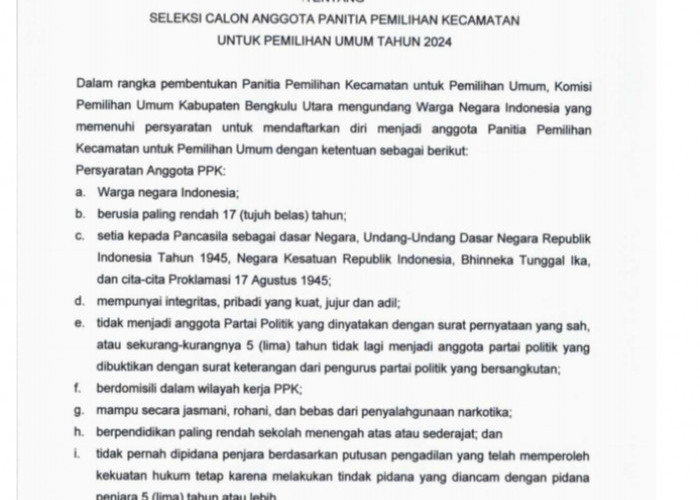 KPU Bengkulu Utara Buka Pendaftaran Seleksi PPK, Cek Disini..