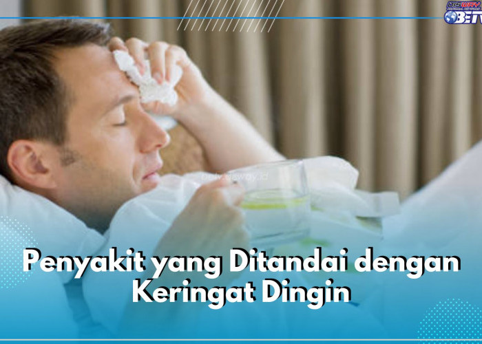 Waspada! 6 Penyakit Ini Ditandai dengan Keringat Dingin, Salah Satunya Serangan Jantung 