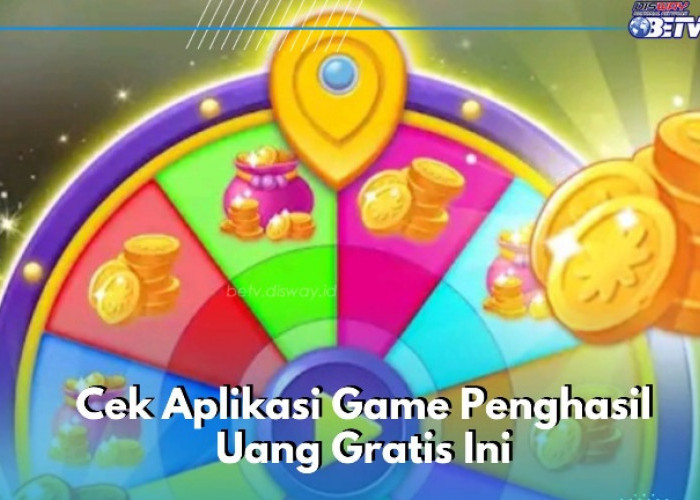 Klik Aplikasi Penghasil Uang Gratis, Auto Dapat Saldo DANA, Cukup Main Game Seru Ini