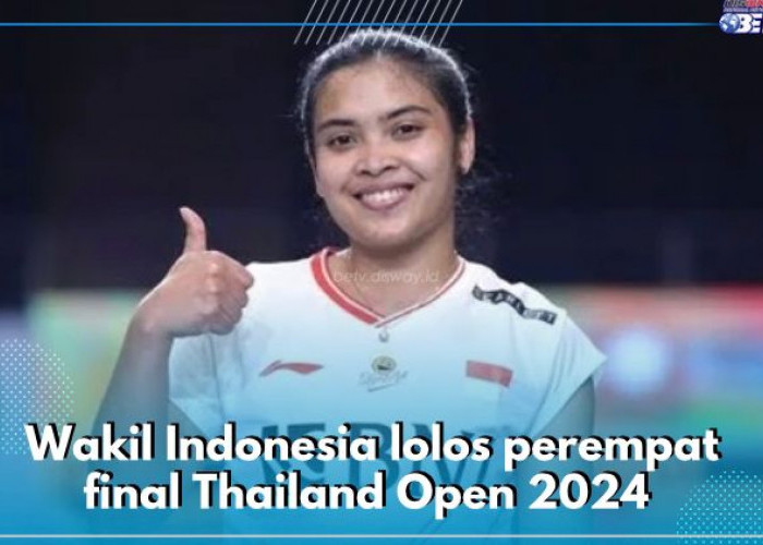 Update Hasil Thailand Open Hari Ini: 4 Wakil Indonesia Lolos ke Perempat Final, Cek Daftarnya