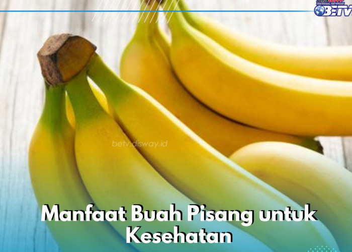 Cukup Konsumsi Pisang Ini Ampuh Meredakan Tukak Lambung, Cek Manfaat di Sini