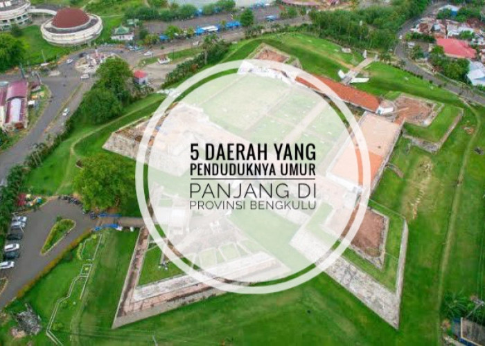Inilah 5 Daerah di Provinsi Bengkulu yang Penduduknya Berumur Panjang, Nomor 1 Bukan Rejang Lebong Tapi..